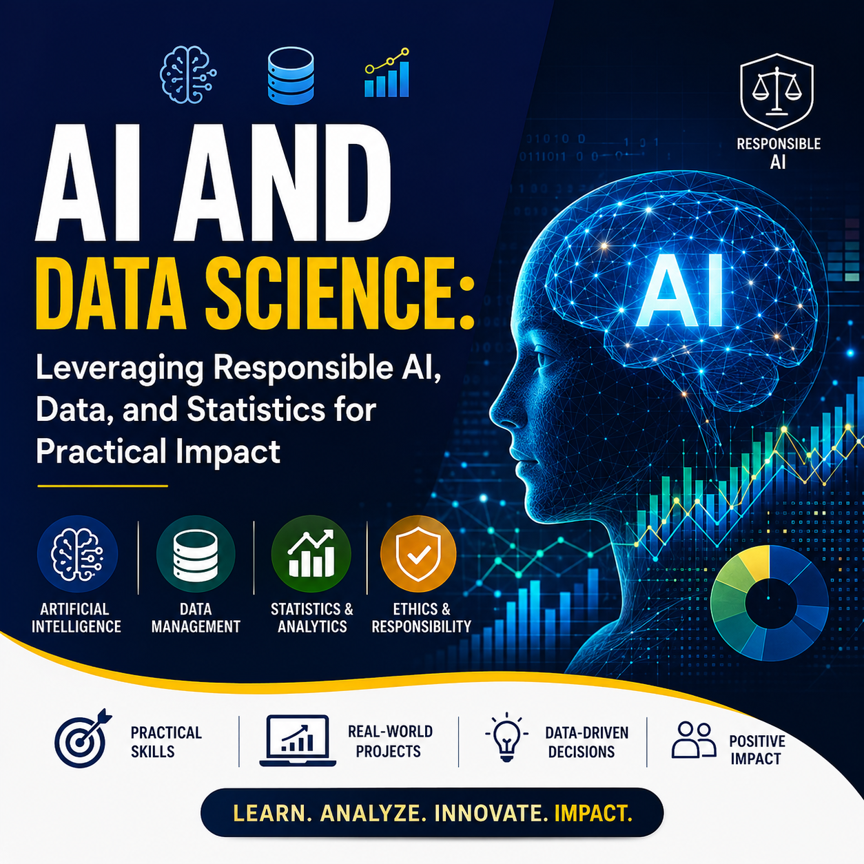 AI and Data Science: Leveraging Responsible AI, Data, and Statistics for Practical Impact - course cover